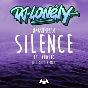 ...Silence-SlLENCE（DJ-Loneluy Mashup）（DJ-Lonely remix）