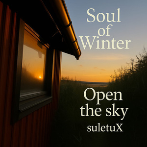 Soul of Winter Open the sky