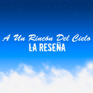 A Un Rincón Del Cielo