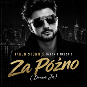 Za późno (Doceń Ją)