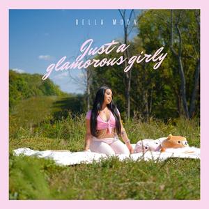 Just a Glamorous Girly