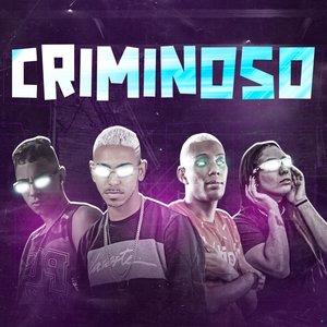 Criminoso (feat. Mc Morena & Mc Gw)
