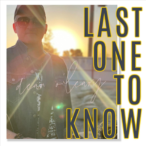 Last One to Know