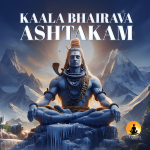 Kaala Bhairava Ashtakam