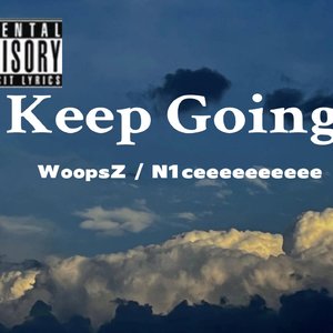 Keep Going （Prod.Lakewavebeatz）