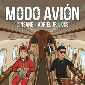 Modo Avion (feat. Adriel Jr & Oss)