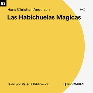 Las Habichuelas Magicas - Parte 12