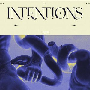 INTENTIONS