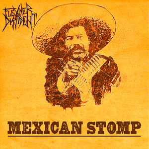 Mexican Stomp
