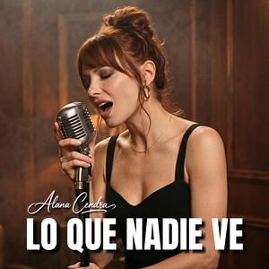 Lo Que Nadie Ve