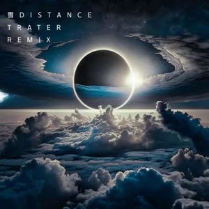 雪Distance(Trater Remix)
