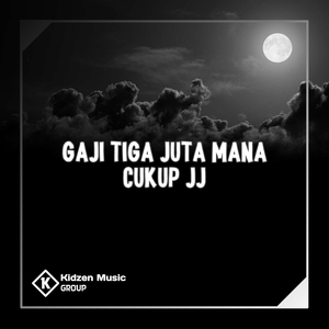 Gaji Tiga Juta Mana Cukup JJ
