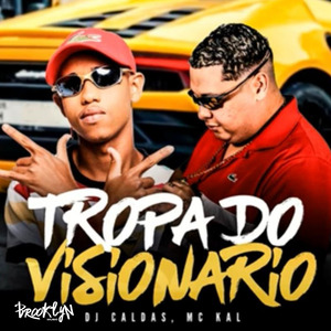 Tropa do Visionário
