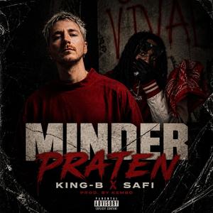 Minder Praten (feat. Safi)