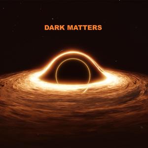 Dark Matters (Road Trip)