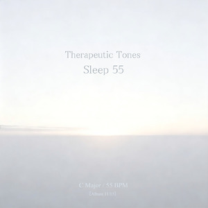 Therapeutic Tones ‐Sleep 55‐ (C Major_ver.1)