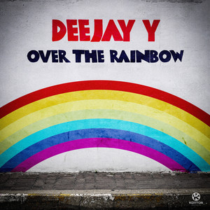 Over the Rainbow (Original Mix)
