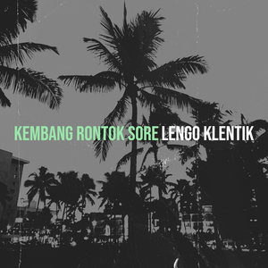 Kembang Rontok Sore