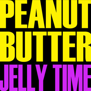 Peanut Butter Jelly Time (Origionally Performed By Chip-Man & Buckwheat) [Karaoke Version]