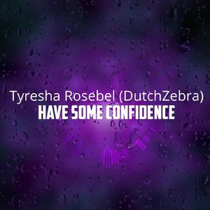 Have some Confidence