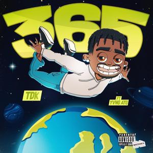 365 (feat. Yvng ATG)