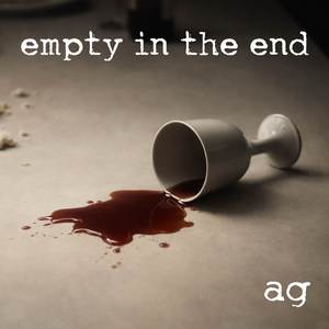 Empty In the End