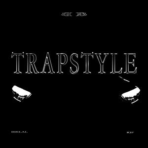 TRAPSTYLE