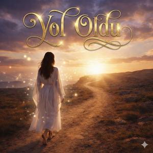 Yol Oldu