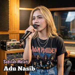 Adu Nasib (Sabilah Melati)