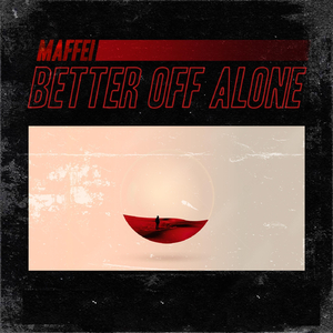 Better off Alone
