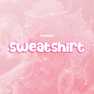 Patrick Hizon-Sweatshirt |（DJ PotAtO remix）