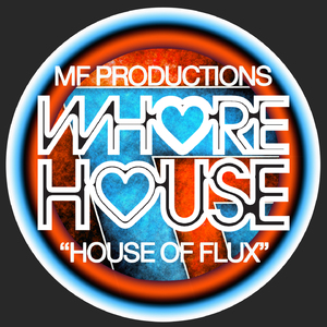 House of Flux