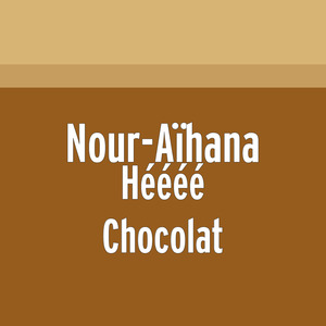 Héééé Chocolat