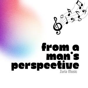 From A Man's Perspective