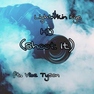 HD (Shoot it)