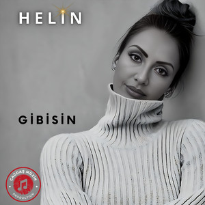 Gibisin (Özgün Müzik - Türkü)