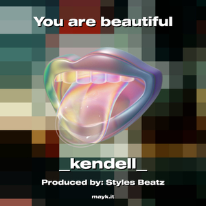 You are beautiful