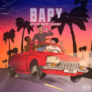 Baby (feat. FR Nueve & 6koboy)