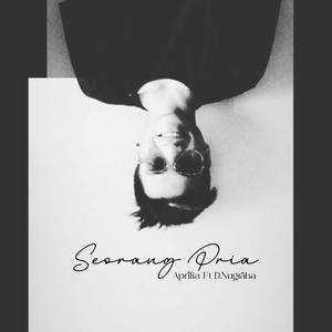 Seorang Pria (feat. D Nugraha)