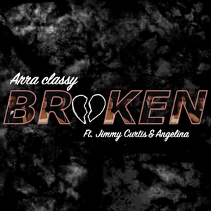Broken (feat. Jimmy Curtis & Angelina)