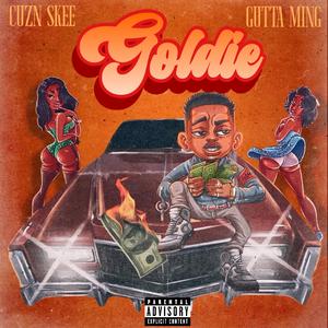 Goldie (feat. Cuzn Skee)