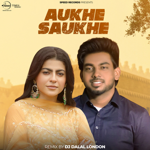 Aukhe Saukhe (Remix)