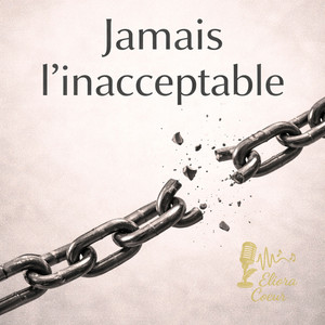 Jamais l'inacceptable