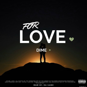For Love