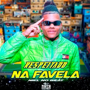 Respeitado na Favela