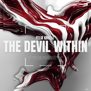 The Devil Within (Felix Kruell)