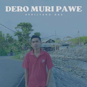 DERO MURI PAWE