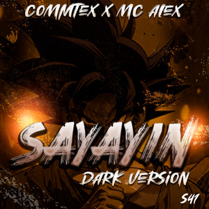 Sayayin (Remix)