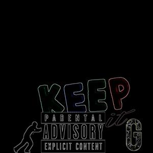 Keep It G