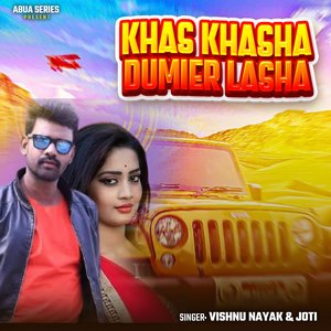 Khas Khasha Dumier Lasha